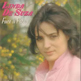 Linda De Suza - Face à Face