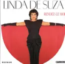 7inch Vinyl Single - Linda De Suza - Rendez-Le Moi