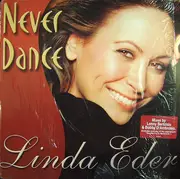2 x 12inch Vinyl Single - Linda Eder - Never Dance / Something To Believe In