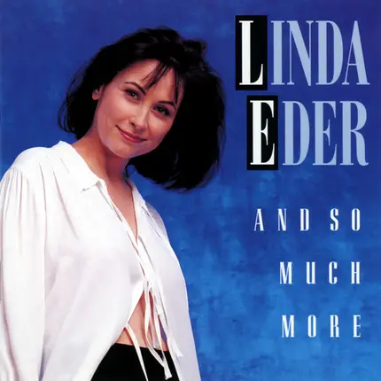 Linda Eder - And So Much More