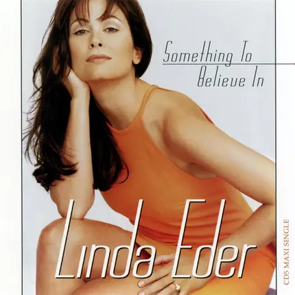 Linda Eder - Something To Believe In