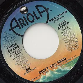 Linda Evans - Don't You Need