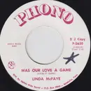 7inch Vinyl Single - Linda F. Gatto - It Always Happens To Someone Else / Was Our Love A A Game