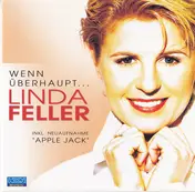 linda feller - Wenn Überhaupt...