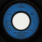 7inch Vinyl Single - Linda Fields - I Wanna Give You My Life