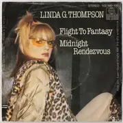 7inch Vinyl Single - Linda G. Thompson - Flight To Fantasy / Midnight Rendezvous