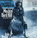 7inch Vinyl Single - Linda G. Thompson - Mockin' Bird Hill (Tweedle Dee)
