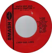 Linda Gail Lewis - South Side Soul Society Chapter #1 / He's Loved Me Much Too Much (Much Too Long)