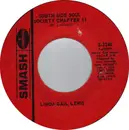 7inch Vinyl Single - Linda Gail Lewis - South Side Soul Society Chapter #1 / He's Loved Me Much Too Much (Much Too Long)