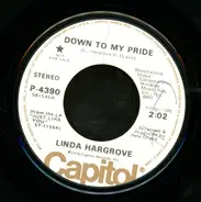 Linda Hargrove - Down To My Pride