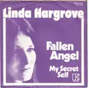 7inch Vinyl Single - Linda Hargrove - Fallen Angel