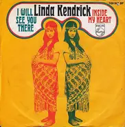 Linda Kendrick - I Will See You There / Inside My Heart