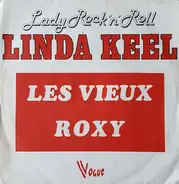 Linda Keel - Les Vieux/Roxy