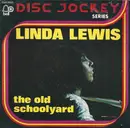 7inch Vinyl Single - Linda Lewis - The Old Schoolyard