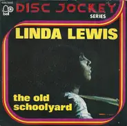 Linda Lewis - The Old Schoolyard