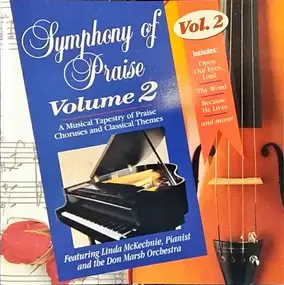 Linda McKechnie , The Don Marsh Orchestra - Symphony of Praise Vol.2