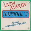 7inch Vinyl Single - Linda Martin - Terminal '3'