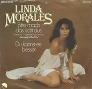 Linda Morales - Bitte Mach Das Licht Aus
