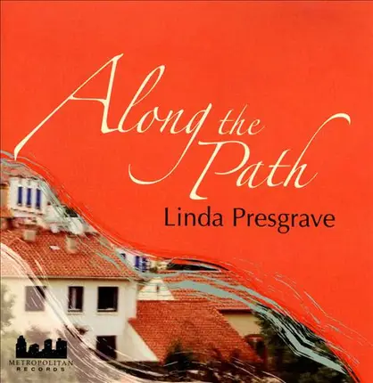 Linda Presgrave - Along the Path