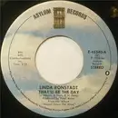 7inch Vinyl Single - Linda Ronstadt - That'll Be The Day / Try Me Again