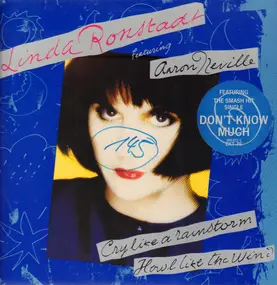 Linda Ronstadt - Cry Like a Rainstorm - Howl Like the Wind