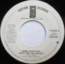 7inch Vinyl Single - Linda Ronstadt - Easy For You To Say / Mr. Radio