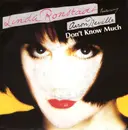 7inch Vinyl Single - Linda Ronstadt Featuring Aaron Neville - Don't Know Much