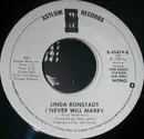7inch Vinyl Single - Linda Ronstadt - I Never Will Marry