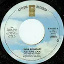 7inch Vinyl Single - Linda Ronstadt - Just One Look / Love Me Tender