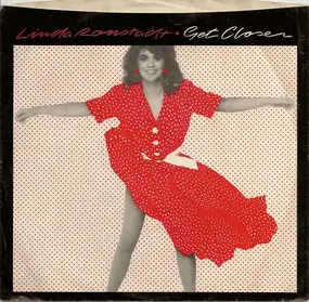 Linda Ronstadt - Get Closer