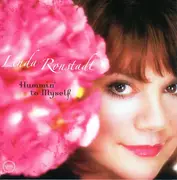 CD - Linda Ronstadt - Hummin' To Myself