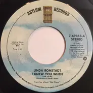 Linda Ronstadt - I Knew You When