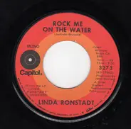 Linda Ronstadt - Rock Me On The Water