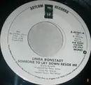 7inch Vinyl Single - Linda Ronstadt - Someone To Lay Down Beside Me