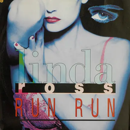 Linda Ross - Run Run