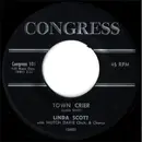 7inch Vinyl Single - Linda Scott With Hutch Davie Orchestra & Chorus - Town Crier / Yessiree