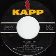 Linda Scott - Patch It Up / If I Love Again