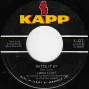 Linda Scott - Patch It Up / If I Love Again