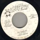 7inch Vinyl Single - Linda Smith - Oh Darlin' / Hello Trcuker - Rare Country