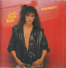 Linda Susan Bauer - Dynamite