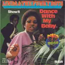 7'' - Linda Fields & The Funky Boys - Dance With My Baby / Show It