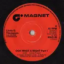 7'' - Linda G. Thompson - Ooh What A Night