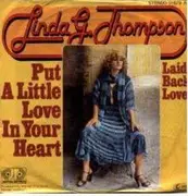 7'' - Linda G. Thompson - Put A Little Love In Your Heart / Laid Back Love