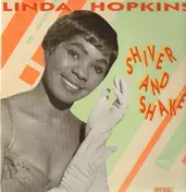 Linda Hopkins - Shiver and Shake