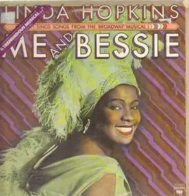 Linda Hopkins - Sings Songs From The Broadway Musical Me And Bessie