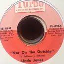 7'' - Linda Jones - Not On The Outside