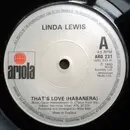 7'' - Linda Lewis - That's Love (Habanera)