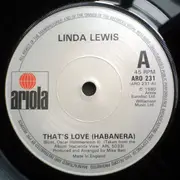 7'' - Linda Lewis - That's Love (Habanera)
