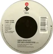 7'' - Linda Ronstadt - Don't Know Much / Cry Like A Rainstorm