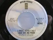 Linda Ronstadt - Love Has No Pride